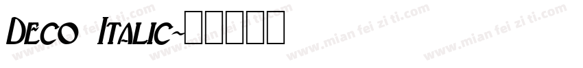 Deco Italic字体转换